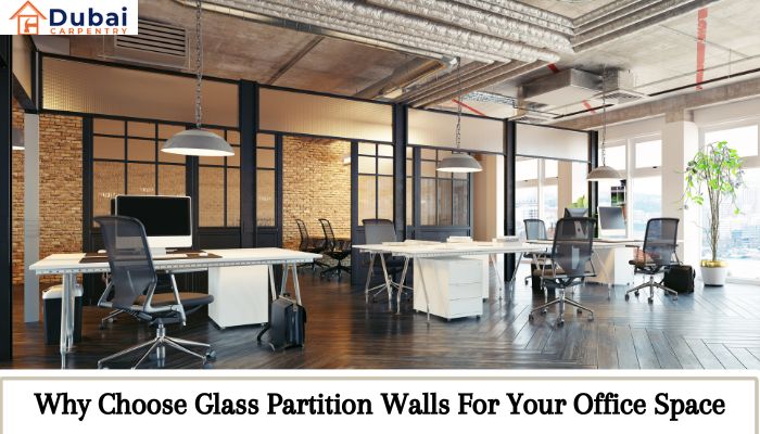 Why Choose Glass Partition Walls For Your Office Space?