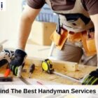 How To Find The Best Handyman Services In Dubai